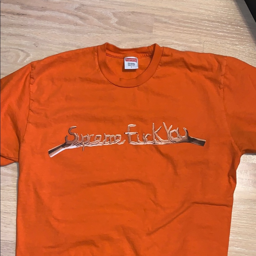 Supreme Tee. F*** You. Fall/Winter ‘18
